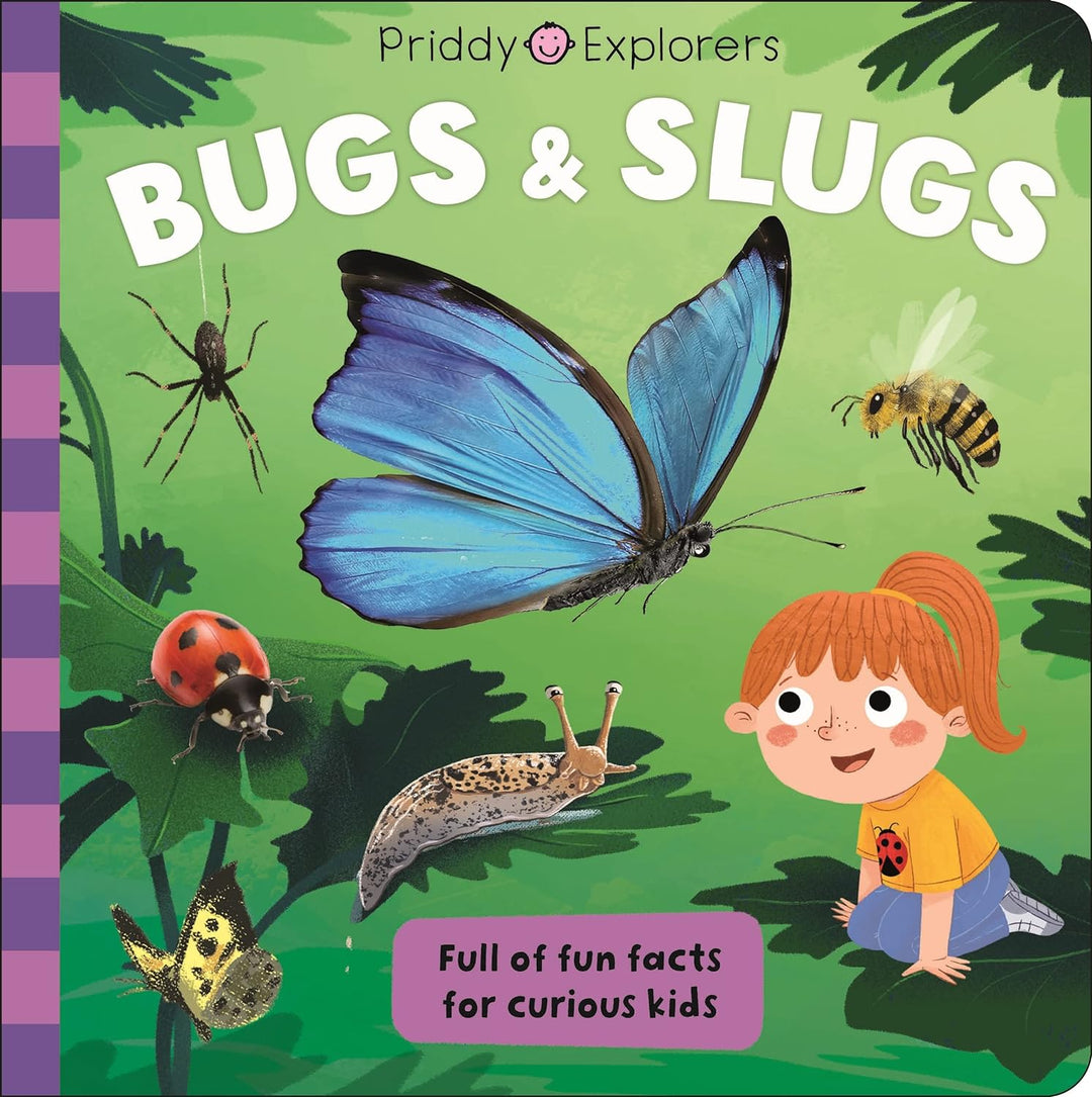 Priddy Explorers: Bugs & Slugs