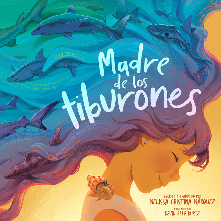 Madre de los tiburones (Mother of Sharks- Spanish Edition)