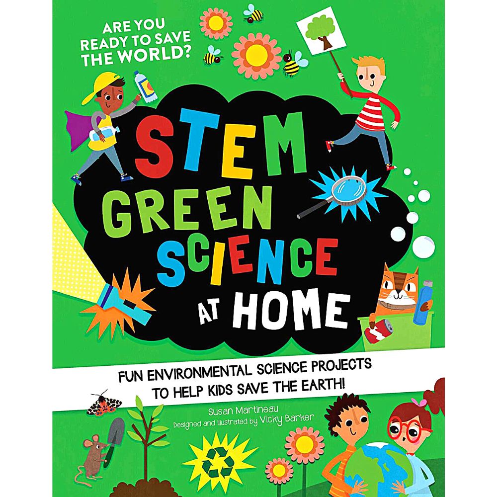 STEM Green Science at Home
