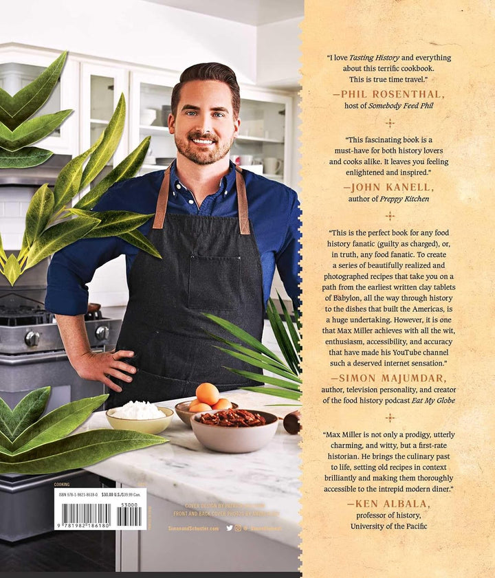 Tasting History: Explore the Past through 4,000 Years of Recipes