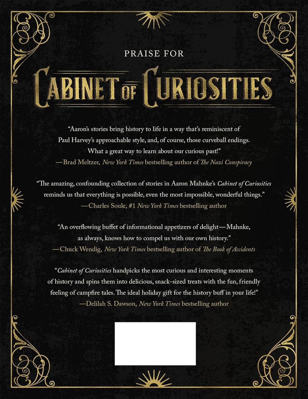 Cabinet of Curiosities: A Historical Tour of the Unbelievable, the Unsettling, and the Bizarre