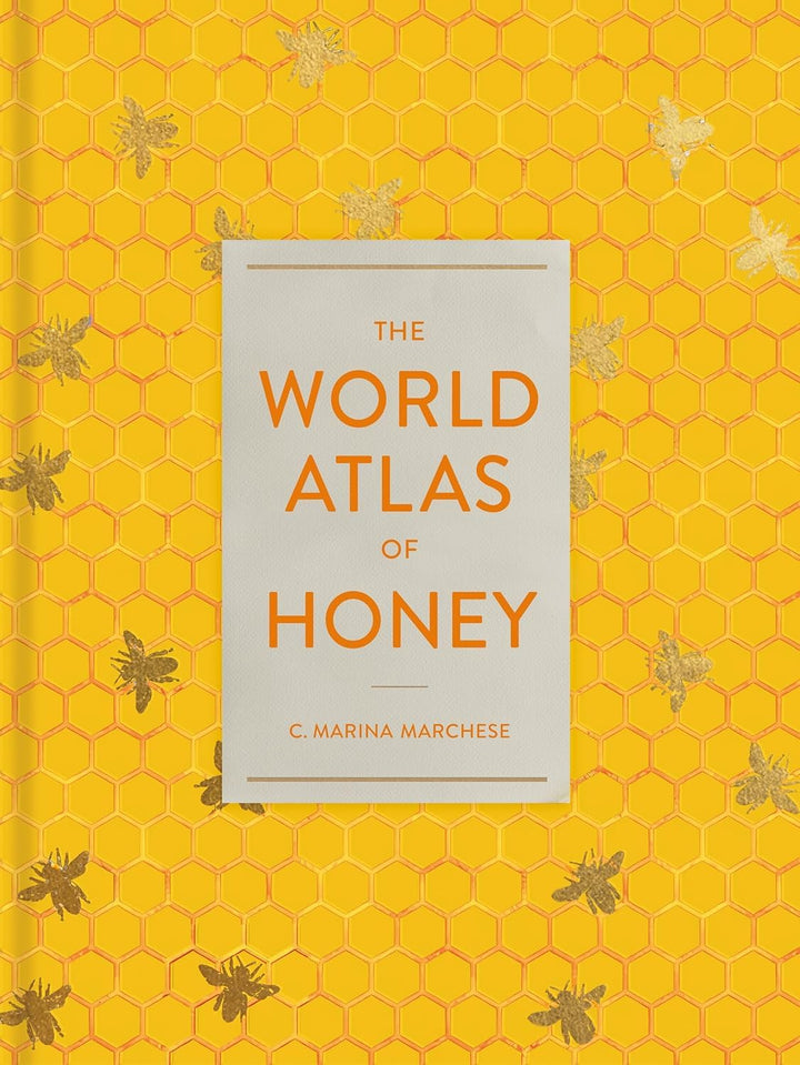 Book cover of 'The World Atlas of Honey' with a yellow honeycomb pattern and bee illustrations.