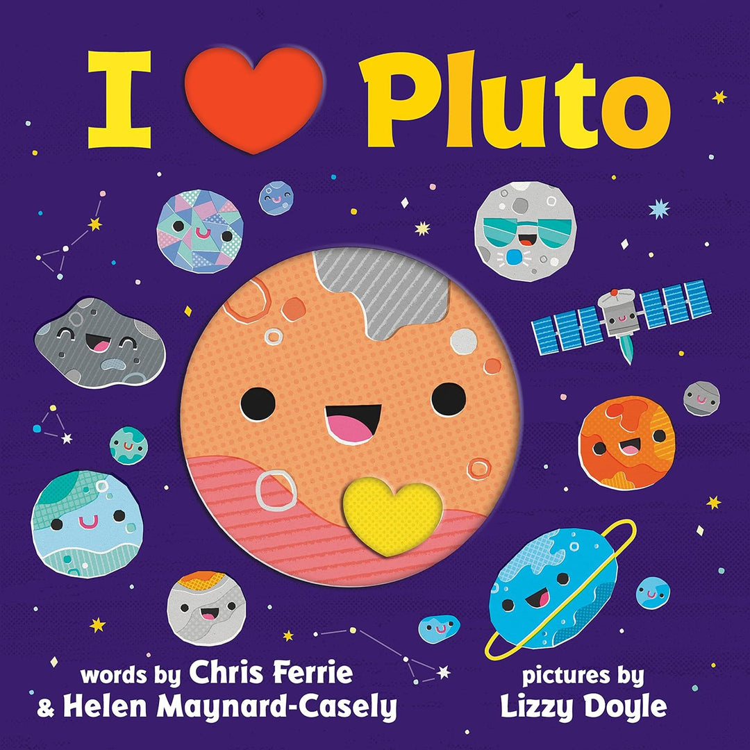 I Heart Pluto: A Rhyming Solar System Board Book with Unique Planet Cutouts