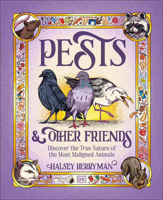 Pests and Other Friend: Discover the True Nature of the Most Maligned Animals