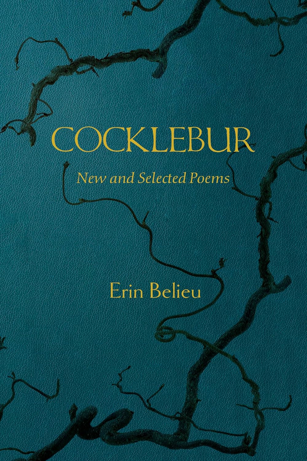 Cocklebur: New and Selected Poems