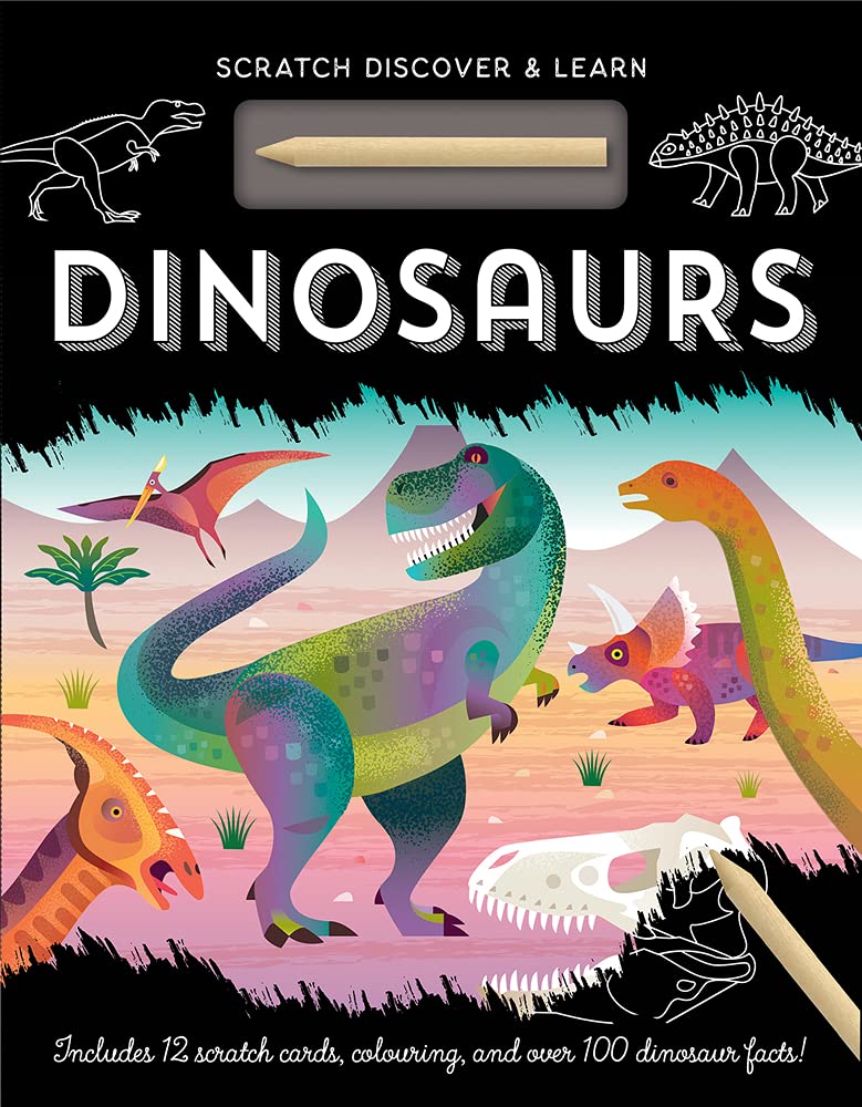 Dinosaurs: Scratch, Discover & Learn