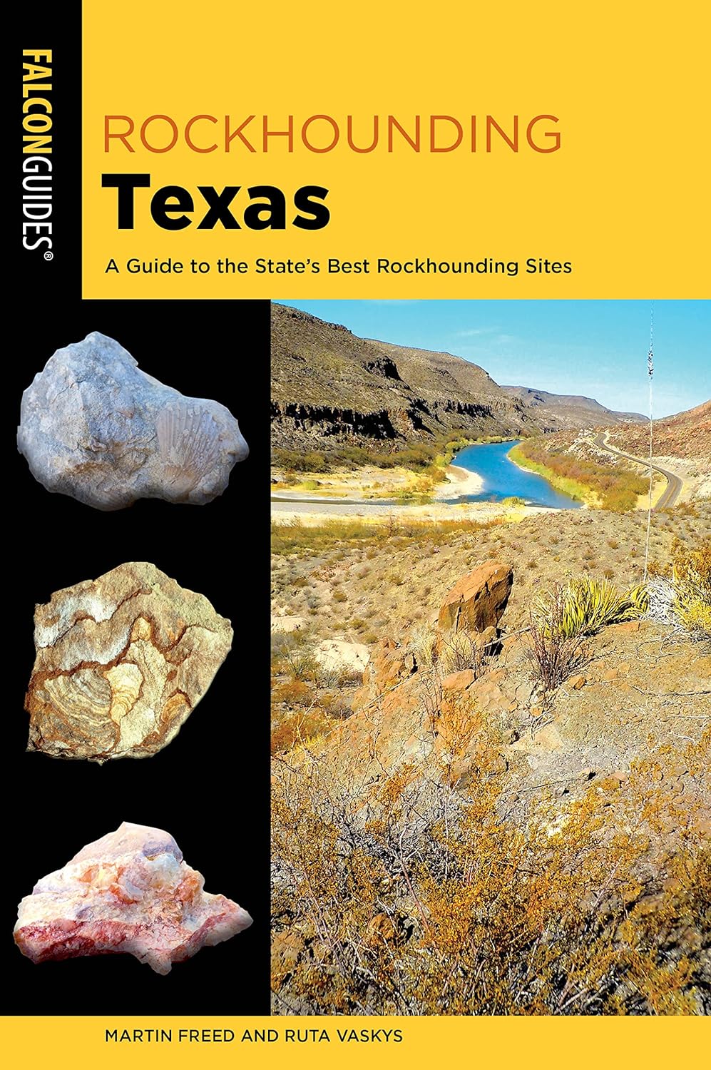 Rockhounding Texas: A Guide to the States Best Rockhounding Sites