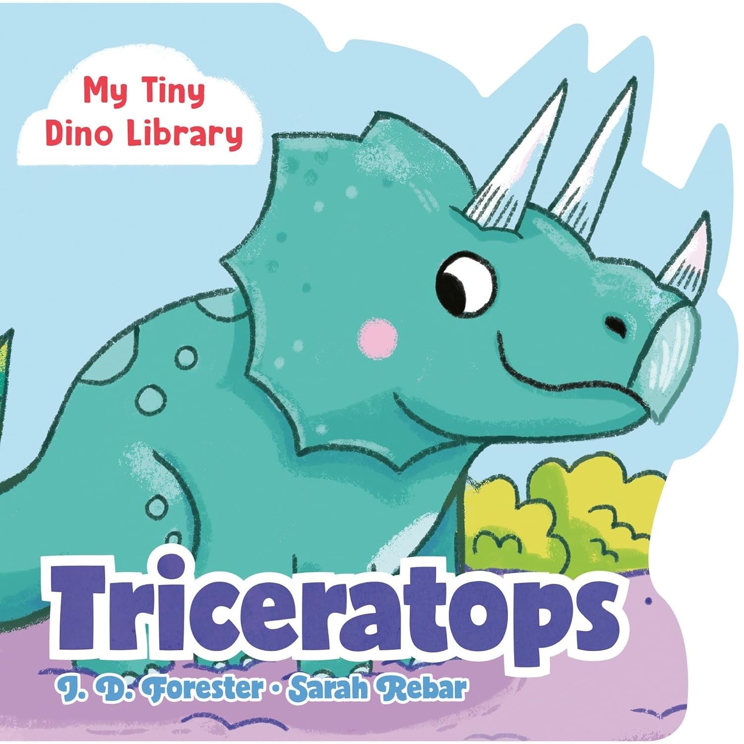 Triceratops (My Tiny Dino Library) – Houston Museum of Natural Science