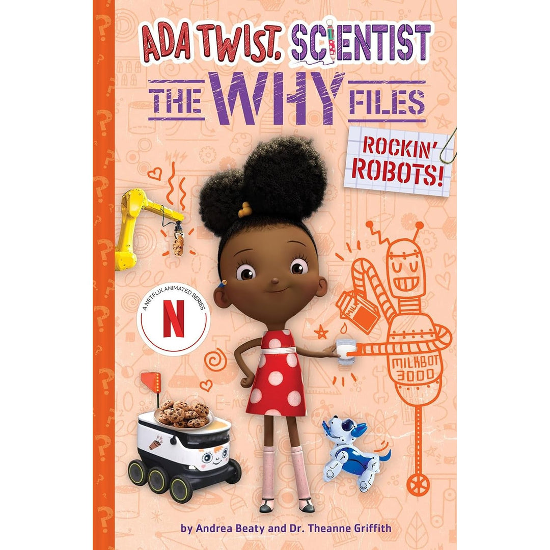 Rockin' Robots! (Ada Twist, Scientist: The Why Files #5)