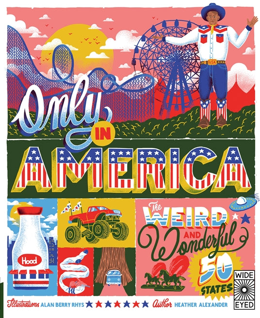 Only in America, The Weird and Wonderful 50 States