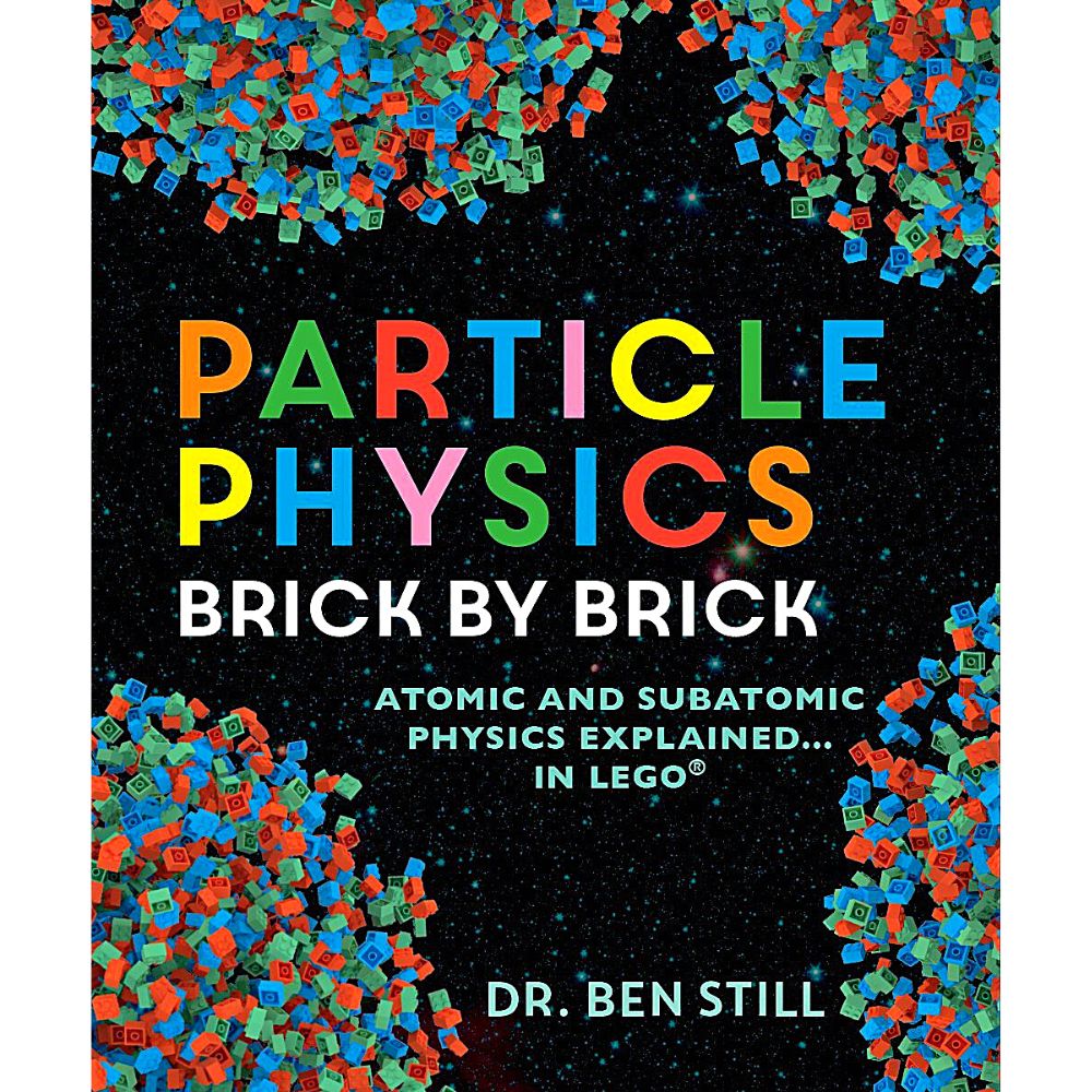 Particle Physics Brick by Brick