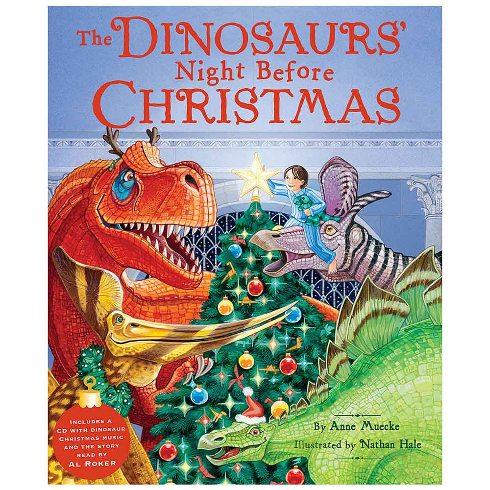 The Dinosaur's Night Before Christmas by Anne Muecke and Nathan Hale